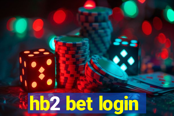 hb2 bet login